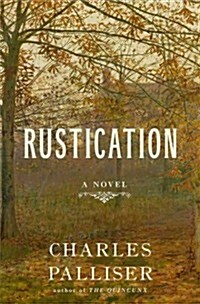 Rustication (Hardcover, Deckle Edge)