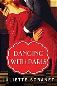 Dancing with Paris (Paperback)