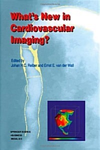 Whats New in Cardiovascular Imaging? (Paperback, Softcover Repri)