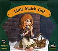 Ready Action Classic High Level : Little Match Girl (Audio CD & Multi ROM)