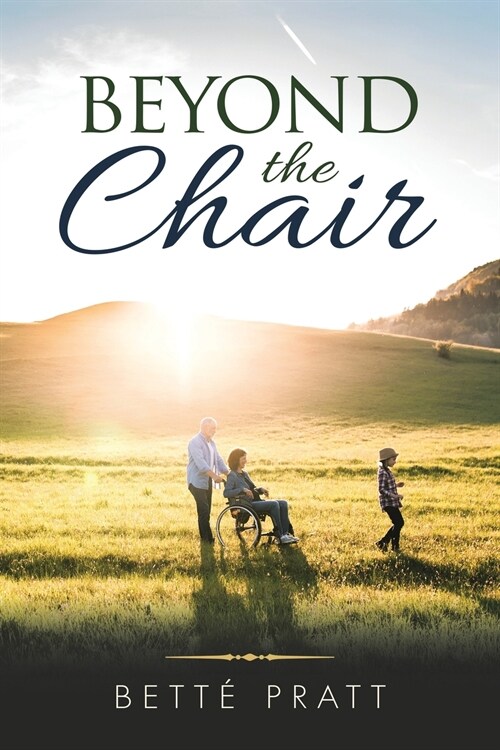 Beyond the Chair (Paperback)
