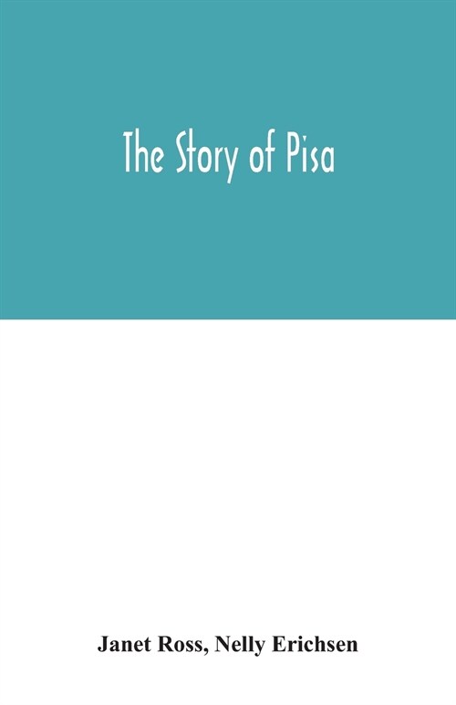 The story of Pisa (Paperback)