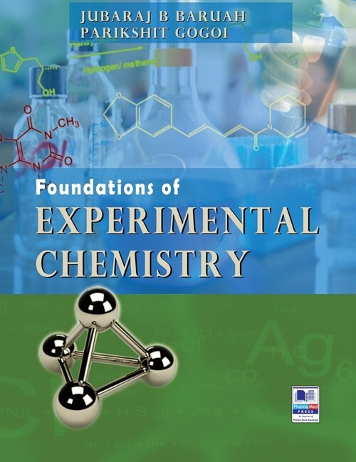 Foundations of Experimental Chemistry (Hardcover)