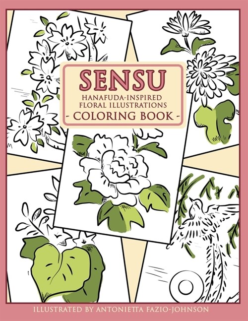 Sensu: Hanafuda-Inspired Floral Illustrations Coloring Book (Paperback)