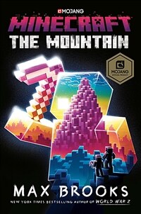Minecraft: The Mountain: An Official Minecraft Novel (Hardcover)