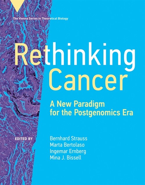 Rethinking Cancer: A New Paradigm for the Postgenomics Era (Hardcover)