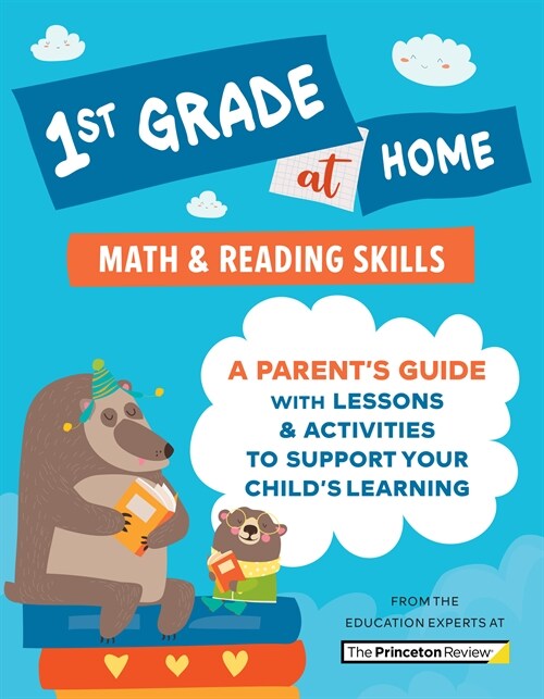 1st Grade at Home: A Parents Guide with Lessons & Activities to Support Your Childs Learning (Math & Reading Skills) (Paperback)