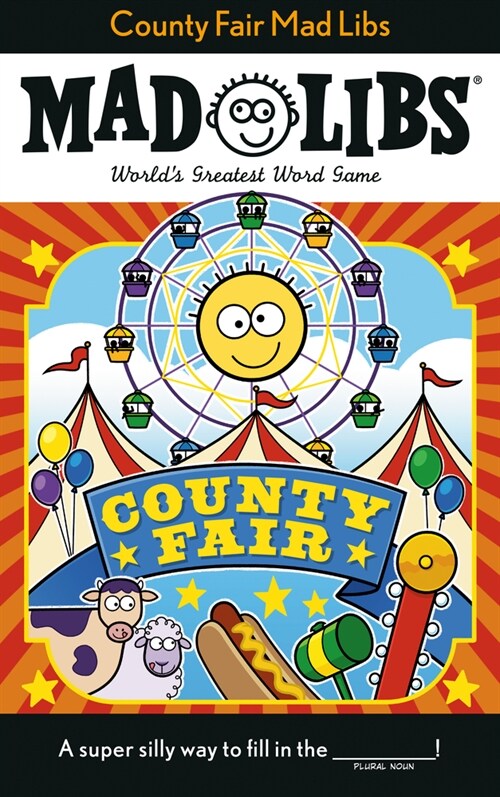 County Fair Mad Libs: Worlds Greatest Word Game (Paperback)