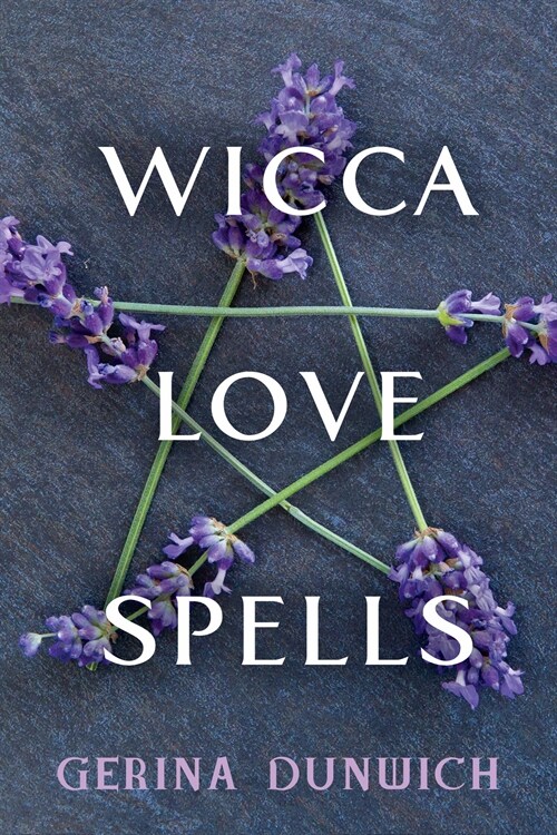 Wicca Love Spells (Paperback)