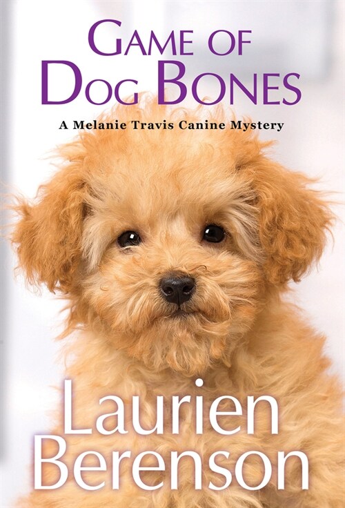 Game of Dog Bones (Mass Market Paperback)