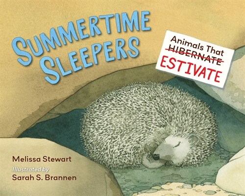 [중고] Summertime Sleepers: Animals That Estivate (Hardcover)