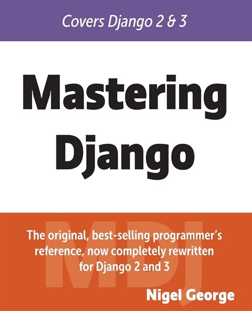 Mastering Django (Paperback)