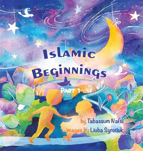 Islamic Beginnings Part 1 (Hardcover)