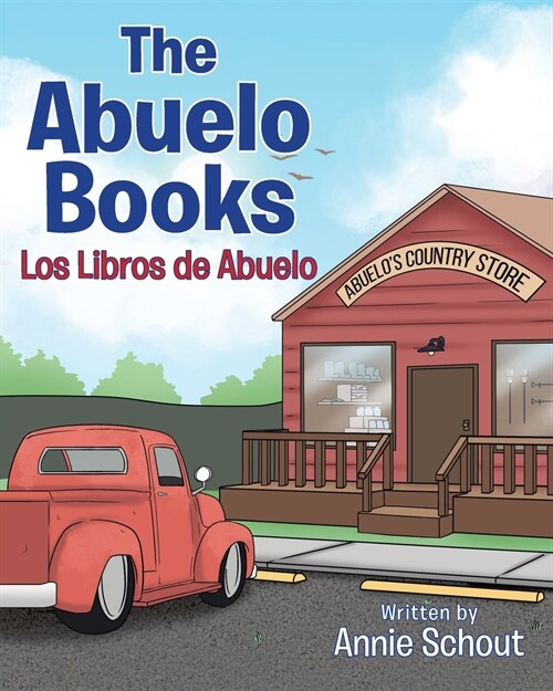 The Abuelo Books: Los Libros de Abuelo (Paperback)