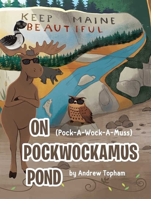 On Pockwockamus Pond (Hardcover)