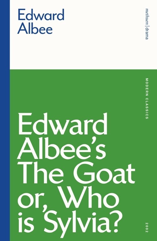 The Goat, or Who is Sylvia? (Paperback)
