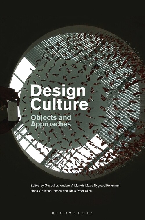 Design Culture : Objects and Approaches (Paperback)