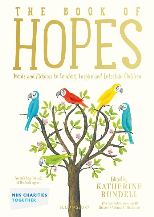 The Book of Hopes : Words and Pictures to Comfort, Inspire and Entertain (Hardcover)