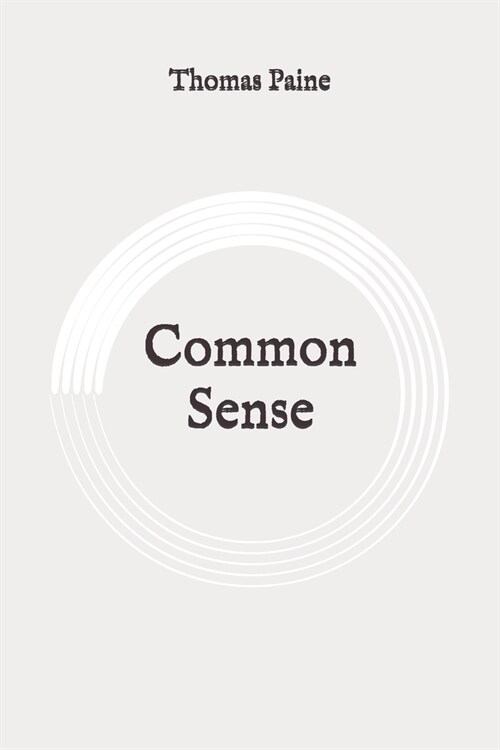 Common Sense: Original (Paperback)