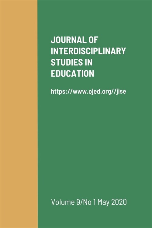 Journal of Interdisciplinary Studies in Education, 2020 Vol. 9 No. 1 (Paperback)