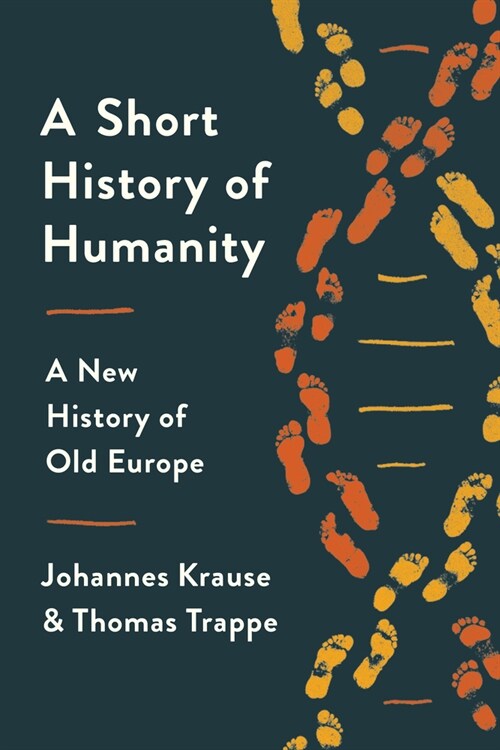 A Short History of Humanity: A New History of Old Europe (Hardcover)