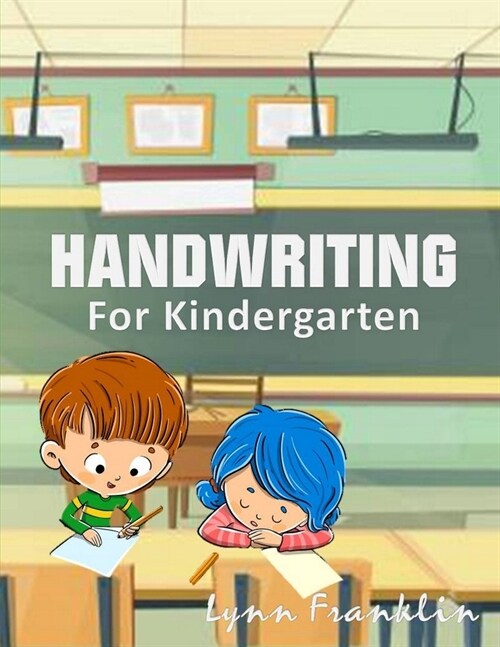 Handwriting for Kindergarten: Handwriting Practice Books for Kids (Paperback)