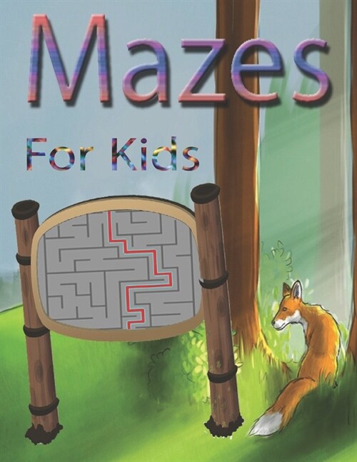 Mazes For Kids: Easy Maze Books For Kids, Maze Activity (Paperback)