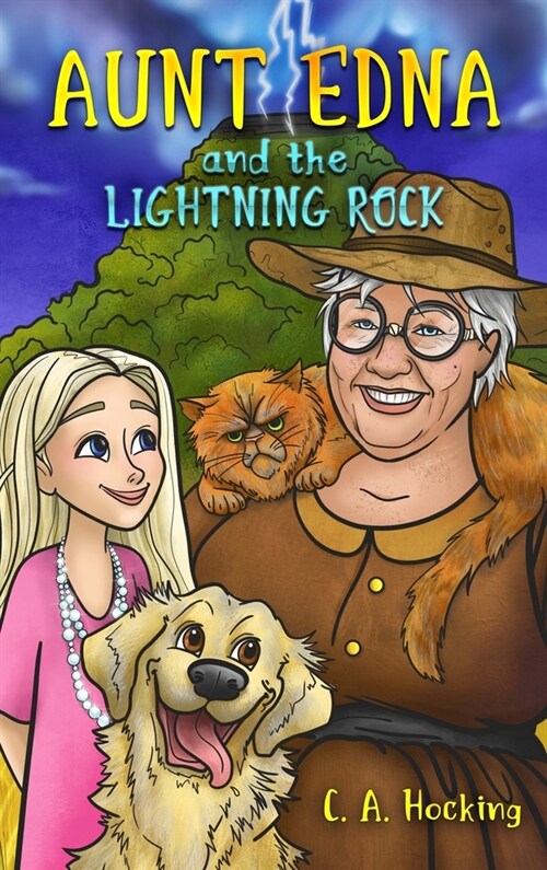Aunt Edna and the Lightning Rock (Hardcover)