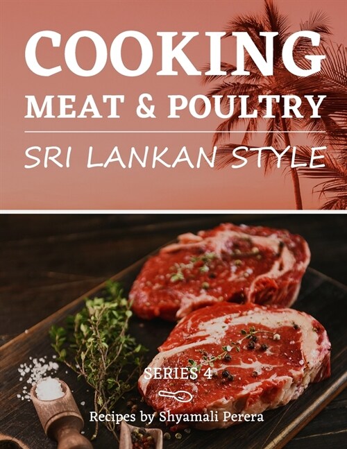 Cooking Meat & Poultry: Sri Lankan Style (Paperback)