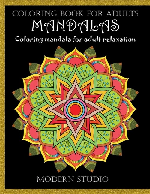 Mandalas: Coloring book for Adult (Paperback)