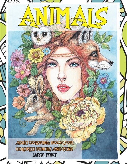 Adult Coloring Book for Colored Pencils and Pens - Animals - Large Print (Paperback)