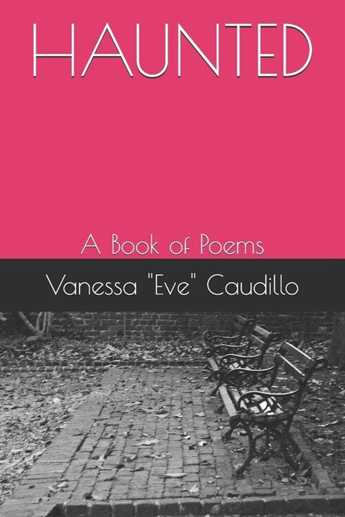 Haunted: A Book of Poems (Paperback)
