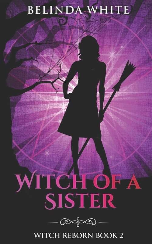 Witch of a Sister (Paperback)