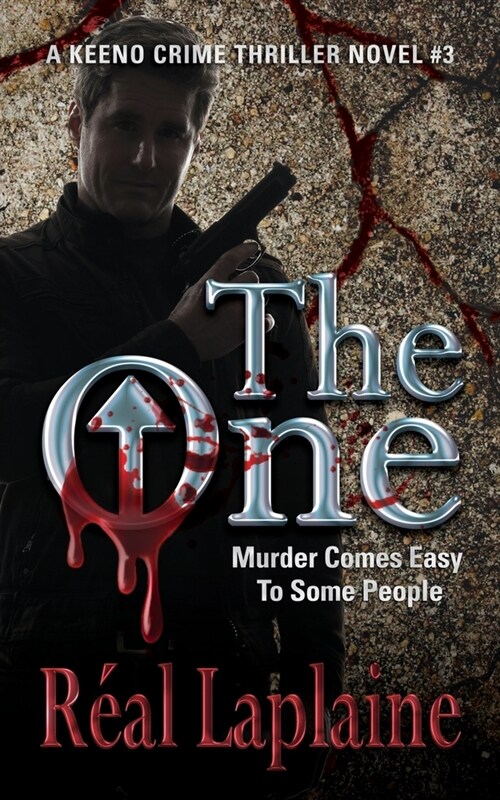 The One: Murder comes easy to some people (Paperback)