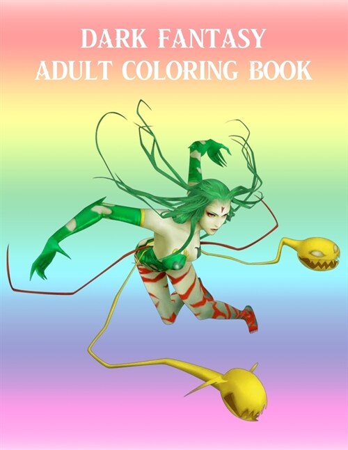 Dark Fantasy Adult Coloring Book: Beautiful Character 25 Artwork Greyscale Fairy Magical Witch Mermaid Beautiful Coloring Page (Paperback)