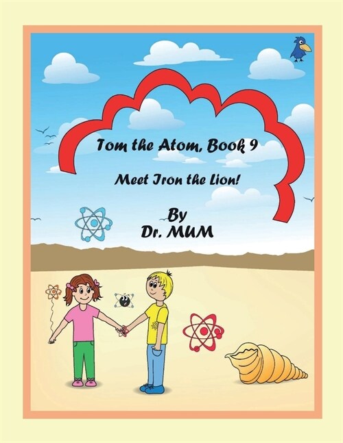 Tom the Atom, Book 9: Comics (Paperback)