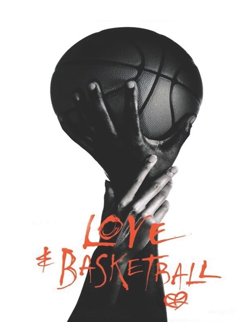 Love & Basketball: Screenplay (Paperback)