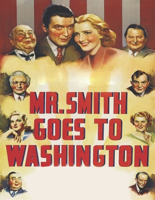 Mr. Smith Goes to Washington: Screenplay (Paperback)