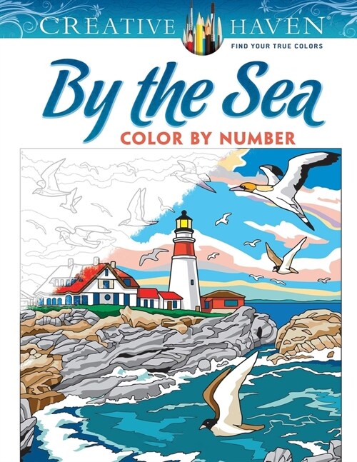 Creative Haven By the Sea Color by Number (Paperback)