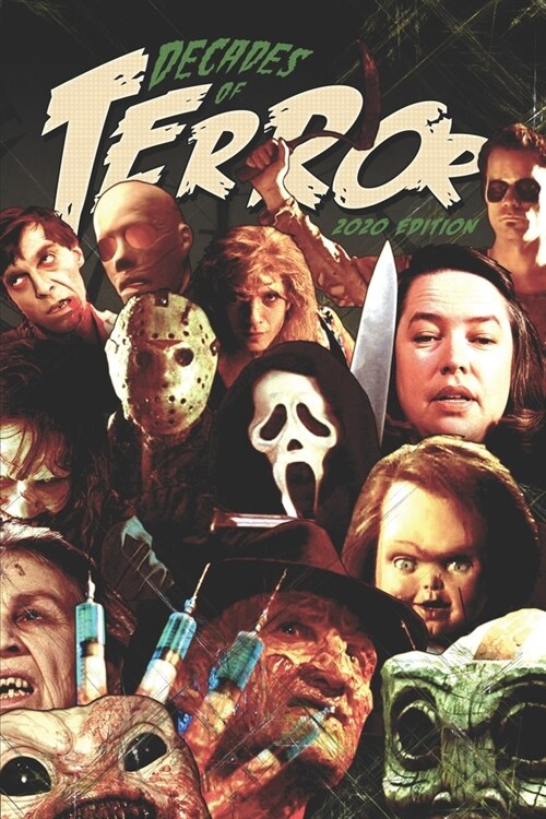Decades of Terror 2020: 5 Decades, 500 Horror Movie Reviews (Paperback)