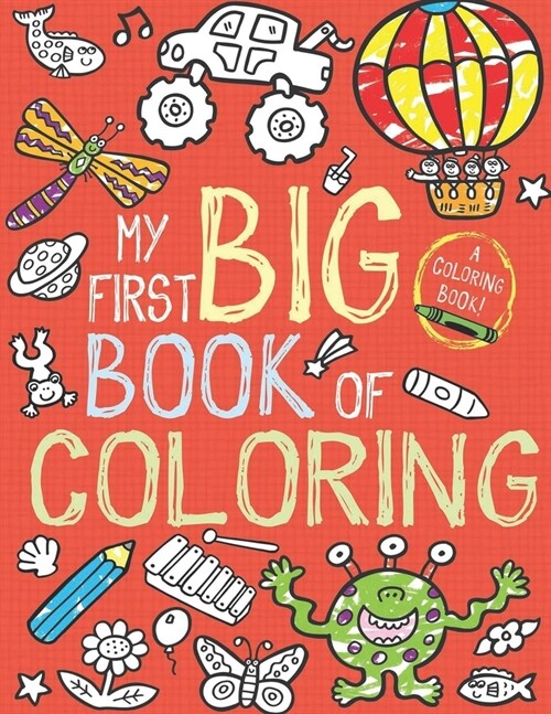My First Big Book of Coloring (Paperback)