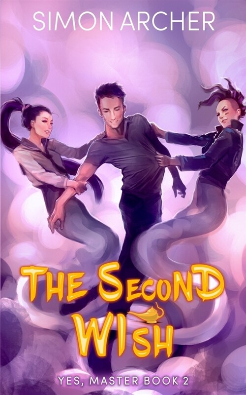 The Second Wish (Paperback)