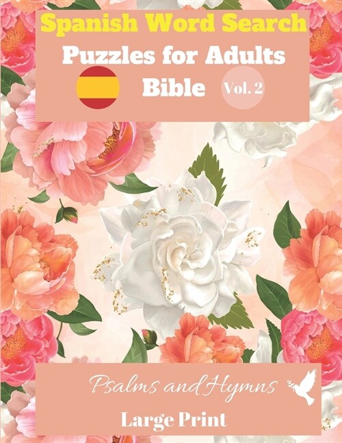 Spanish Word Search Puzzles For Adults: Bible Vol.2 Psalms and Hymns Large Print (Paperback)