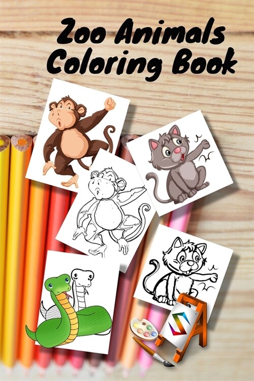 Zoo Animals Coloring Book: size 6 x 9 in for girls and boys aged 2 to 6 years old (Paperback)
