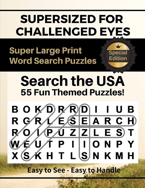 SUPERSIZED FOR CHALLENGED EYES, Special Edition - Search the USA: Super Large Print Word Search Puzzles (Paperback)