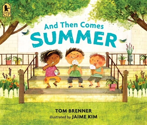 And Then Comes Summer (Paperback)