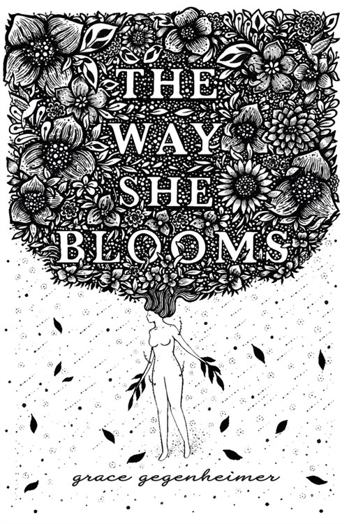 The Way She Blooms (Paperback)
