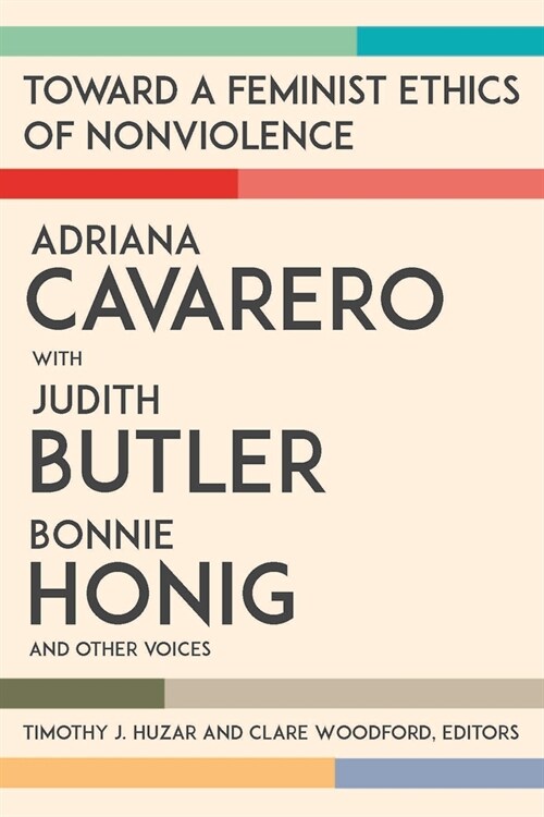 Toward a Feminist Ethics of Nonviolence (Paperback)