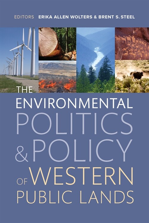 The Environmental Politics and Policy of Western Public Lands (Paperback)