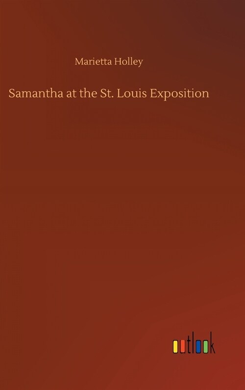 Samantha at the St. Louis Exposition (Hardcover)